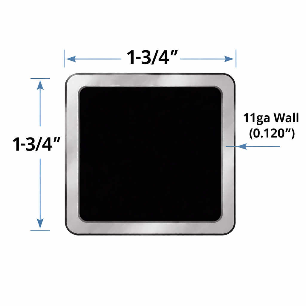 Square steel tubing dimensions: 1-3/4" x 1-3/4" with 11ga wall thickness (0.120")